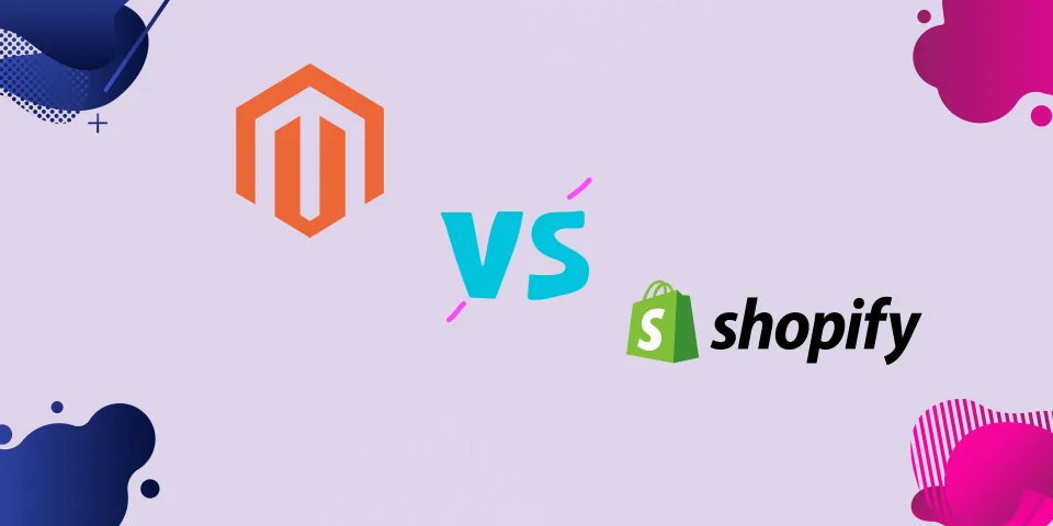 Magento vs Shopify